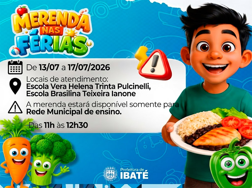 Férias com alimentação garantida: estudantes da Rede Municipal terão merenda durante o recesso em Ibaté